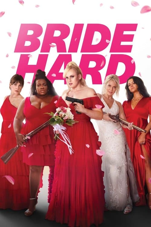 Bride Hard's Poster